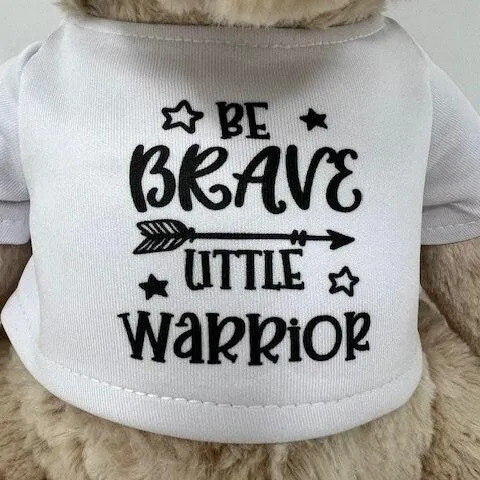 Be Brave Teddy Bear