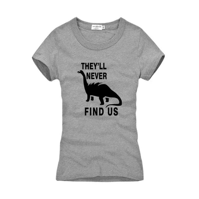 They'll Never Find Us Jersey Cotton Dinosaur T-shirt Multiple Color Options