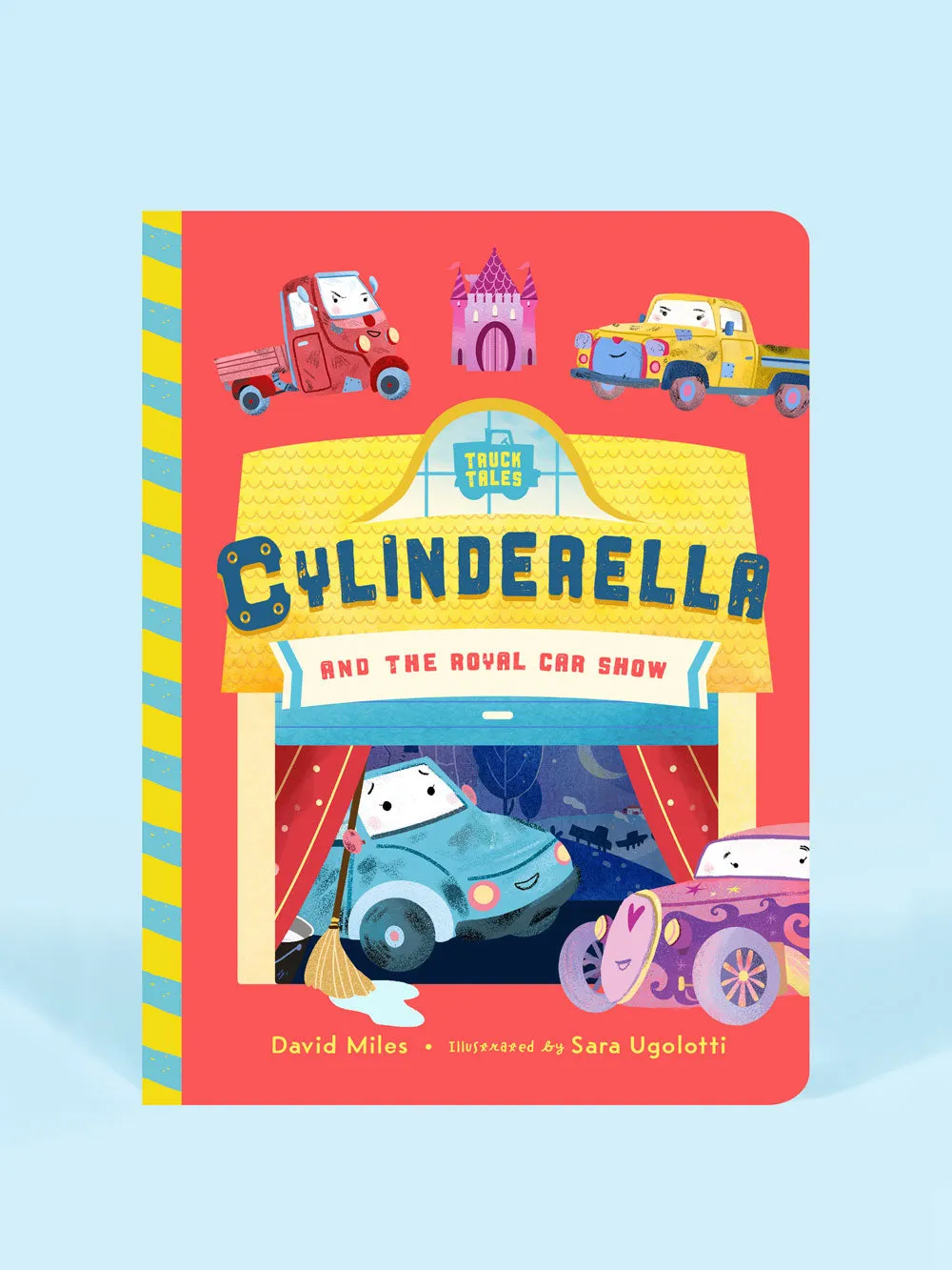 Truck Tales: Cylinderella and the Royal Car Show